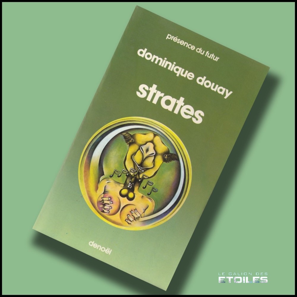 Strates @ 1978 Denoël | Illustration de couverture @ Stéphane Dumont