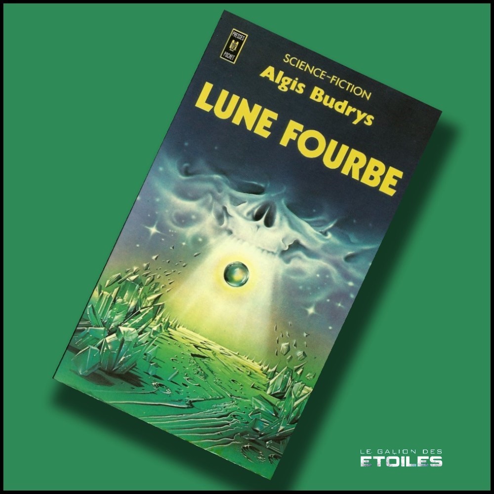 Lune fourbe, réédition @ 1977 Pocket | Illustration de couverture @ Wojtek Siudmak