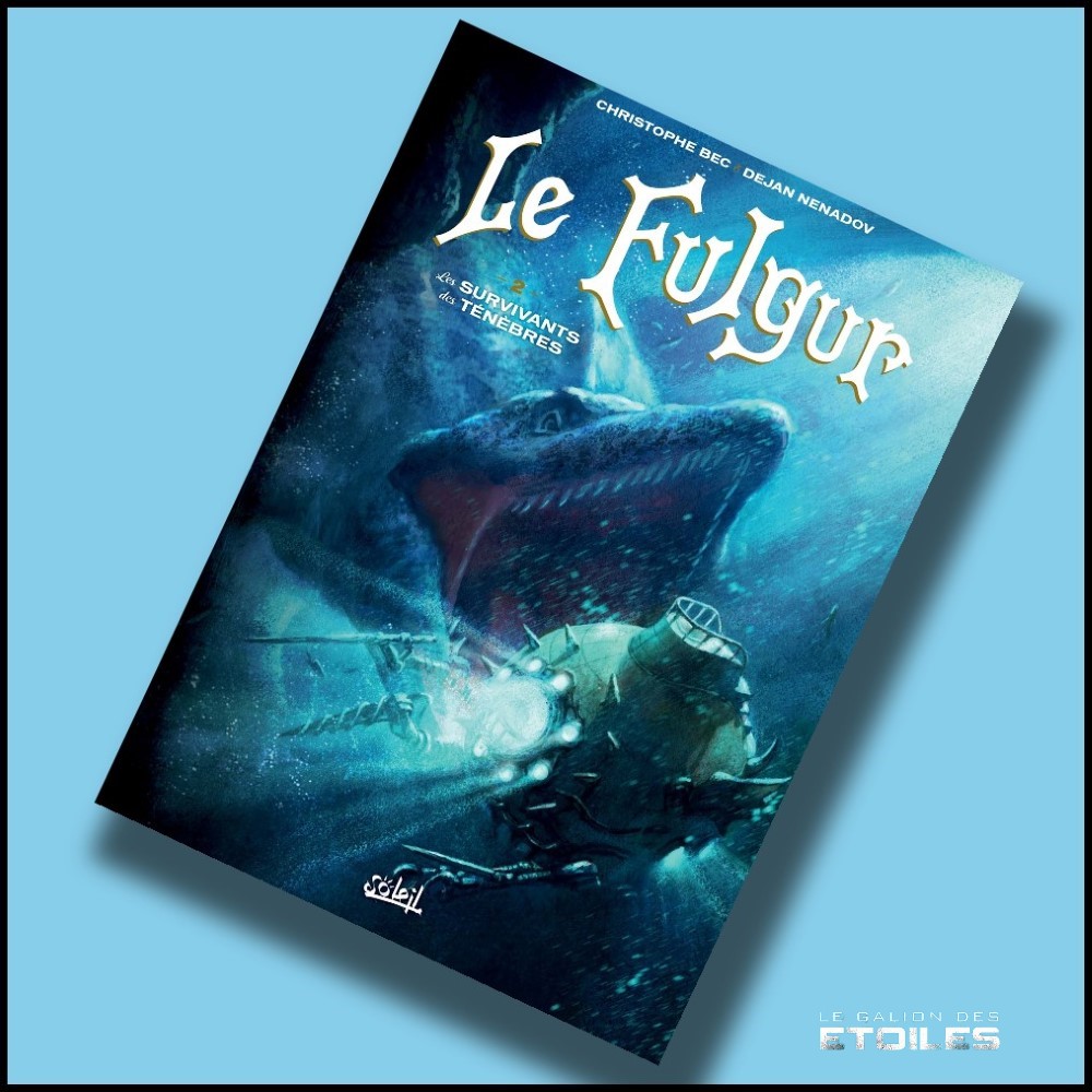 Le Fulgur, tome 2 @ 2017 Editions Soleil