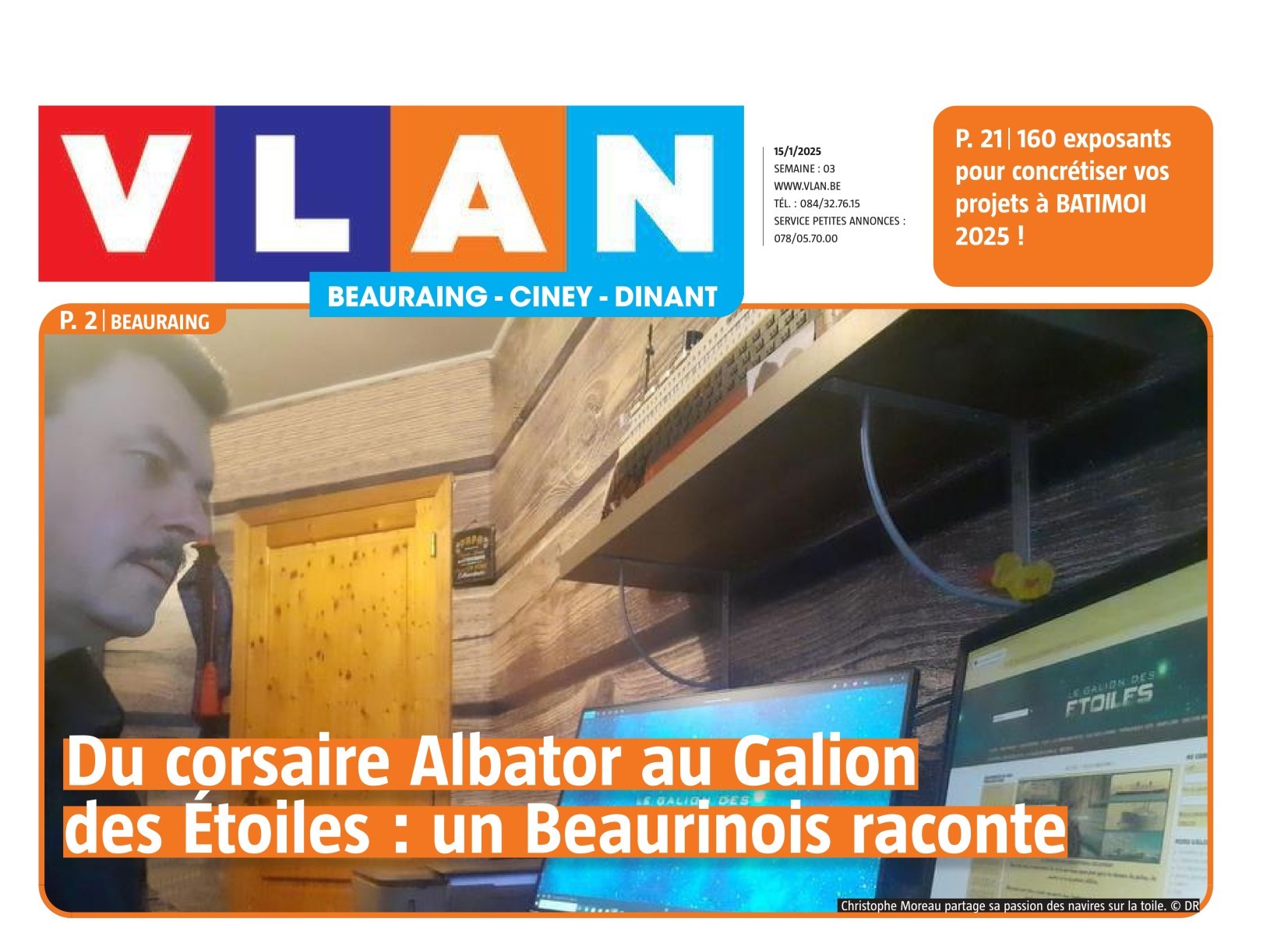 La UNE du journal Vlan Hebdo - Beauraing - Ciney - Dinant | Article @ 15.01.2025 DR pour Vlan | Photo @ Christophe Moreau (ici dans ma cabine où j'écris mes récits maritimes)