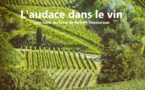 L'audace dans le vin | Robert Yessouroun | 2024